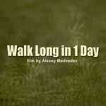 Walk long in one day